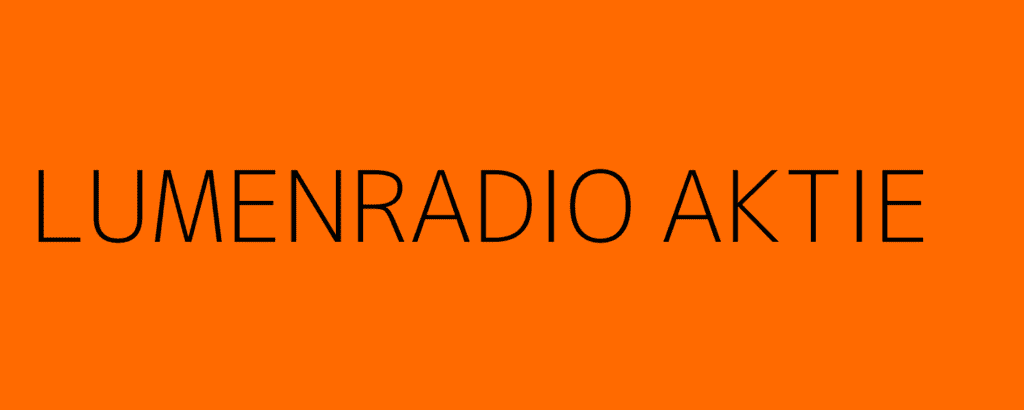 lumenradio aktie