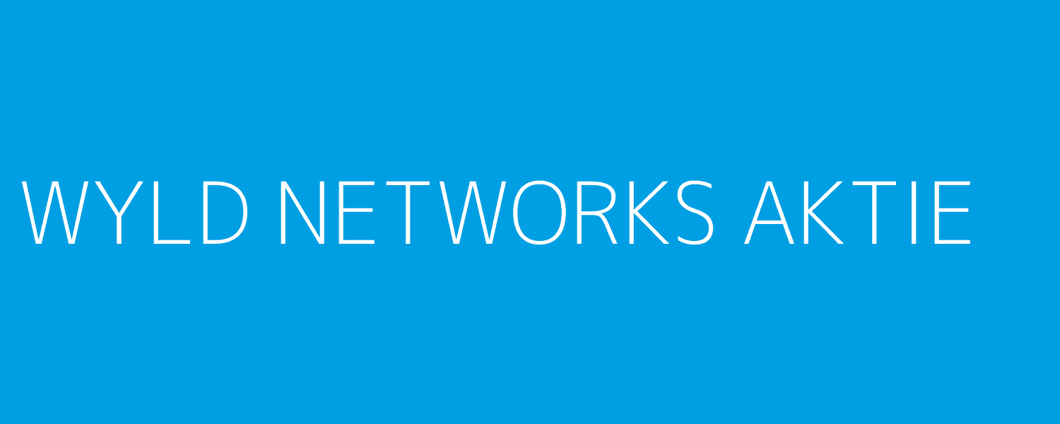 wyld networks aktie